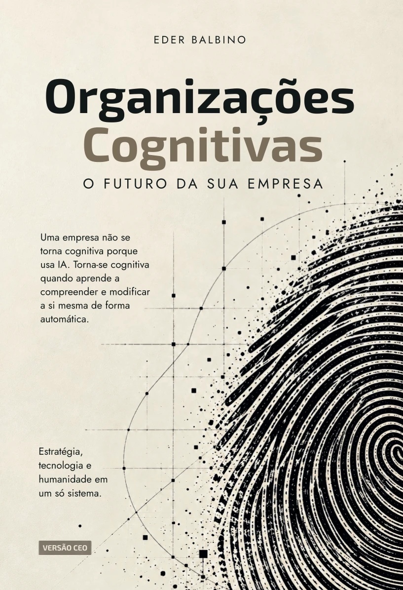 Capa do livro Organizações Cognitivas — O futuro da sua empresa